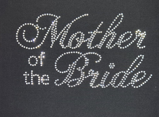 Wedding Party Mother of the Bride Rhinestone T Shirt