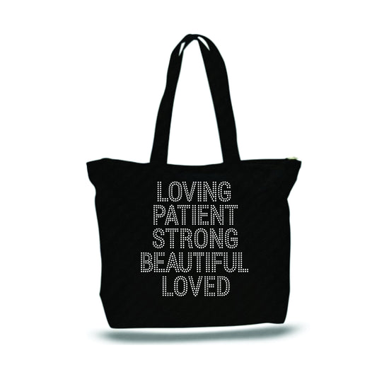 Loving, Patient, Strong, Beautiful, Loved Rhinestone Tote Bag