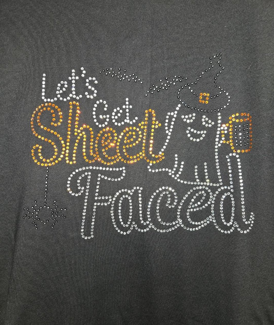 Let's Get Sheet Faced Rhinestone T-Shirt